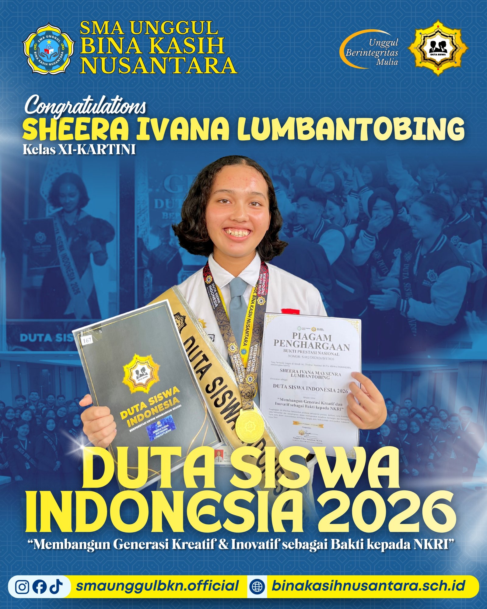 Selamat kepada Siswi SMA Unggul Bina Kasih Nusantara  Menjadi Duta Siswa Indonesia 2026