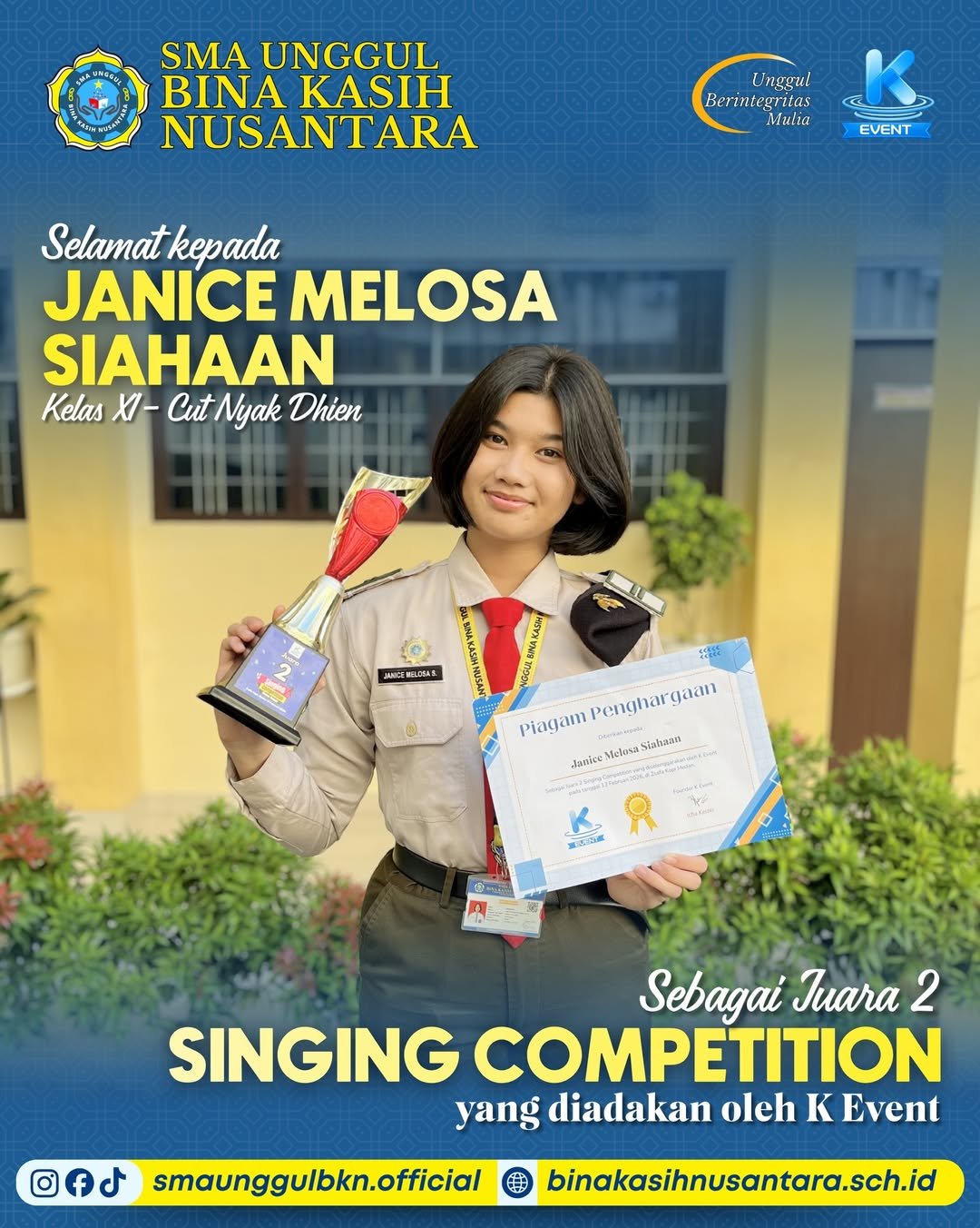 Selamat kepada siswi Janice Siahaan Juara 2 Singing Competition yang diadakan oleh K Event