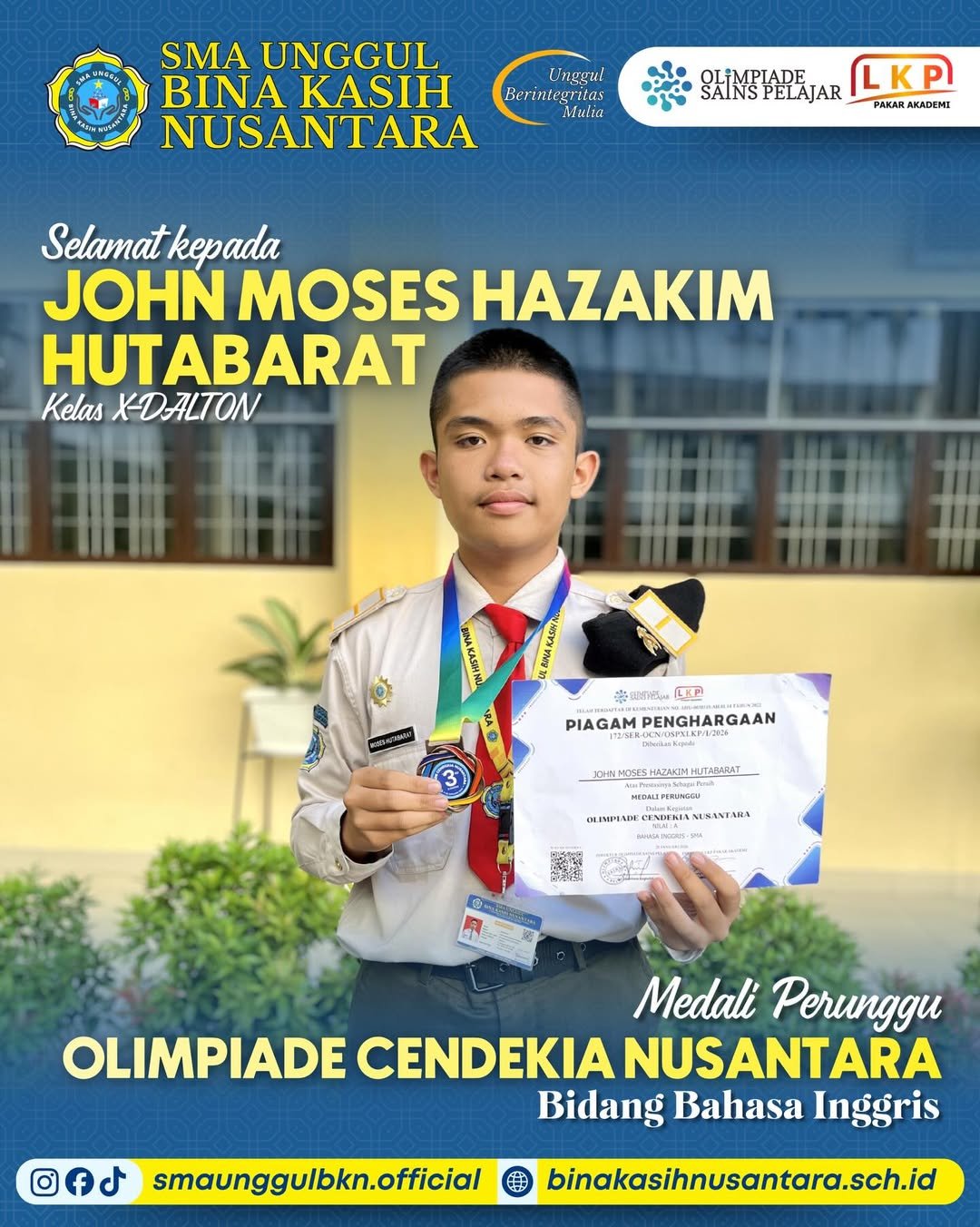 Siswa John Moses Hazakim Hutabarat meraih Medali Perunggu dalam ajang Olimpiade Cendekia Nusantara