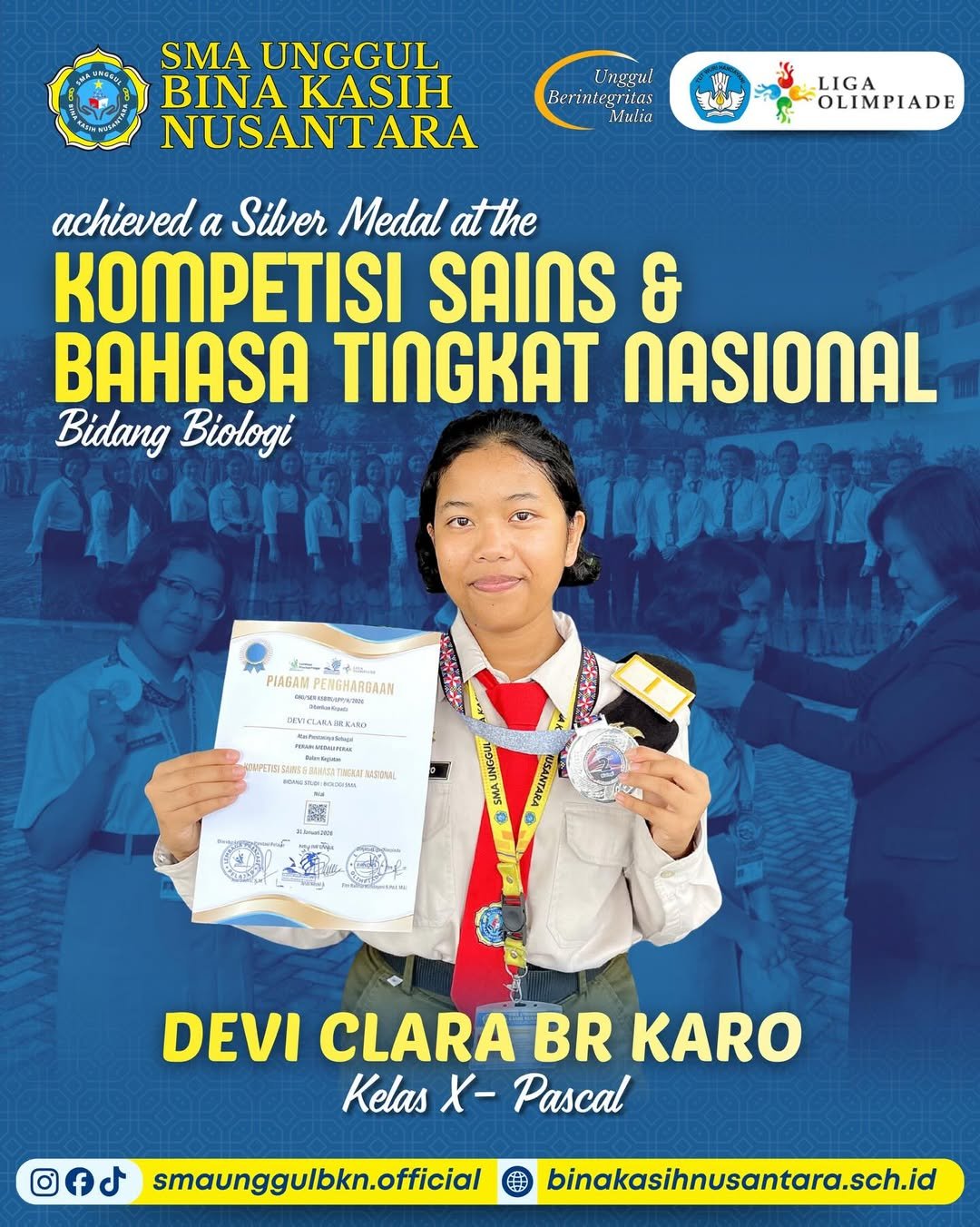 Devi Clara BR Karo berhasil meraih Medali Perak pada Kompetisi Sains & Bahasa Tingkat Nasional bidang studi Biologi