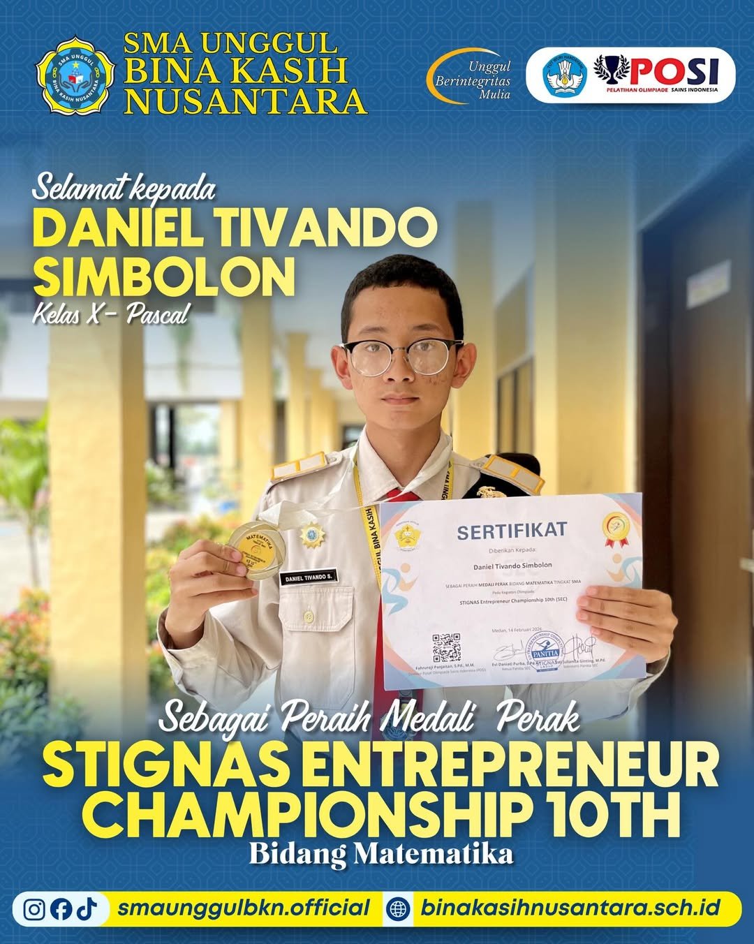Daniel Tivando Simbolon peraih Medali Perak pada Kompetisi STIGNAS Entrepreneur Championship ke-10 di bidang Matematika.