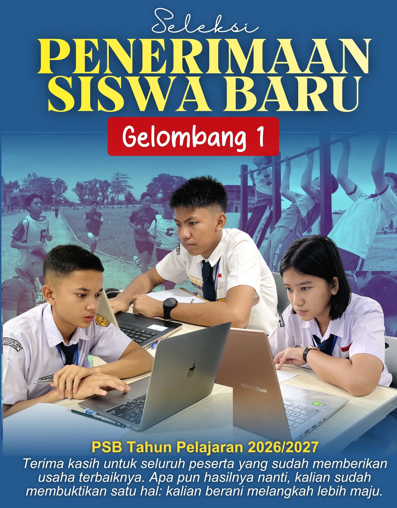 Seleksi Penerimaan Siswa Baru Gelombang 1 Tahun Pelajaran 2026/2027 menggunakan sistem CAT (Computer Assisted Test) telah terlaksana