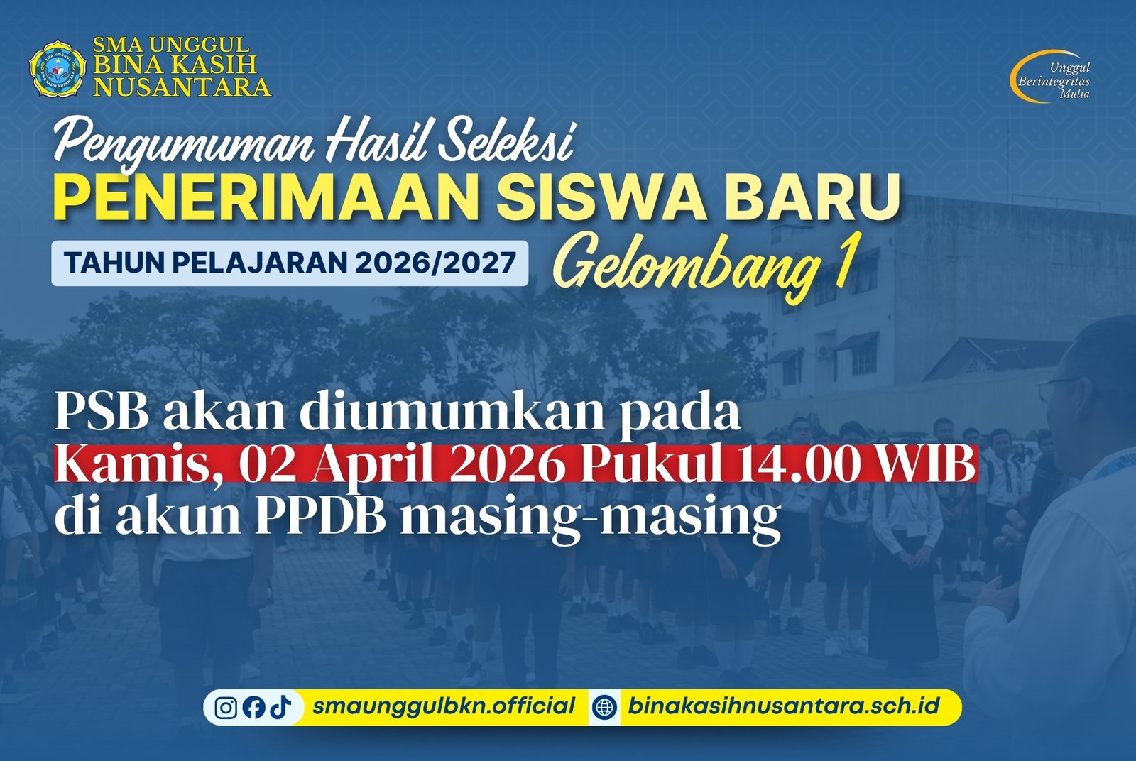 Pengumuman Hasil Seleksi PSB Tahun Pelajaran 2026/2027 Gelombang 1