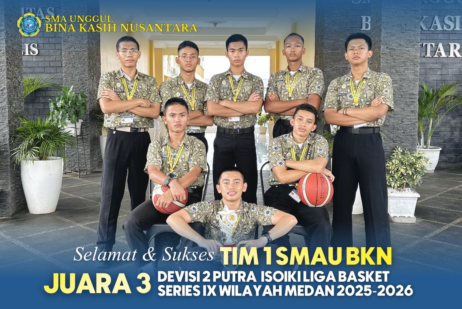 Selamat kepada Tim 1 SMAU BKN yang berhasil meraih Juara 3 Divisi 2 Putra pada Isoiki Liga Basket Series IX Wilayah Medan 2025–2026.