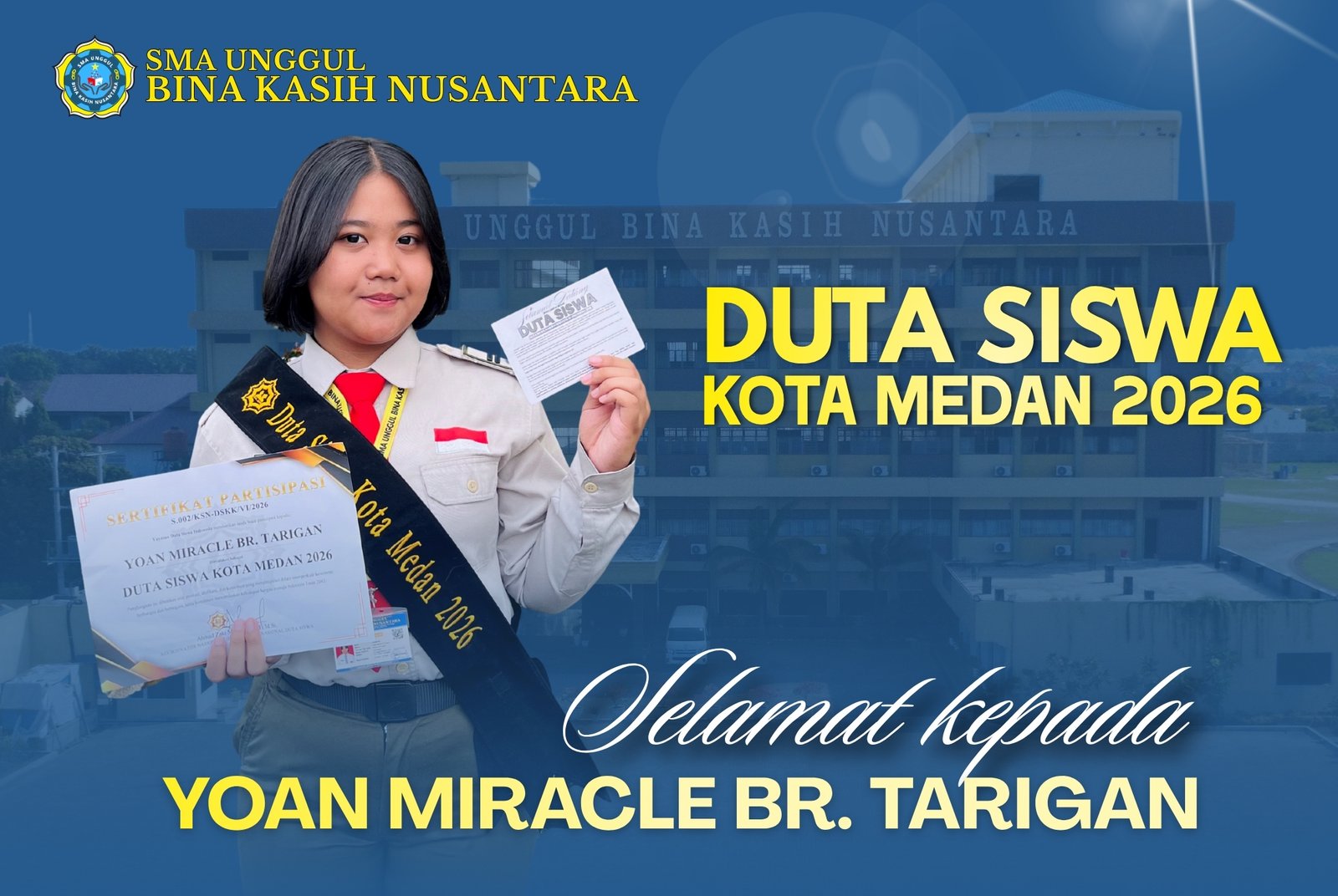 Selamat kepada Yoan Miracle br Tarigan yang telah dinyatakan sebagai Duta Siswa Kota Medan 2026 dalam ajang yang diselenggarakan oleh Yayasan Duta Siswa Indonesia.